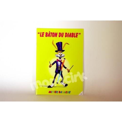 livret fascicule bâton du diable de MISTER BABACHE
