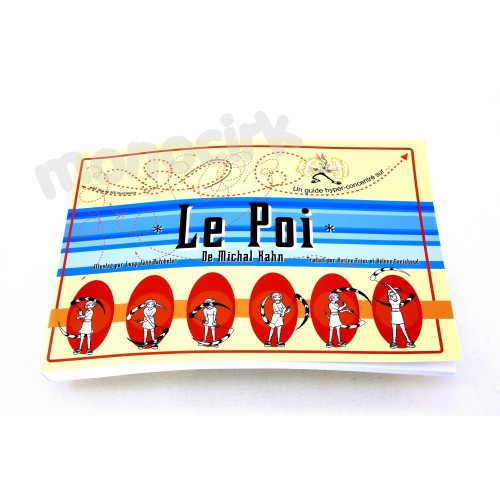 livre "LE POI" complet 144 pages pédagogiques