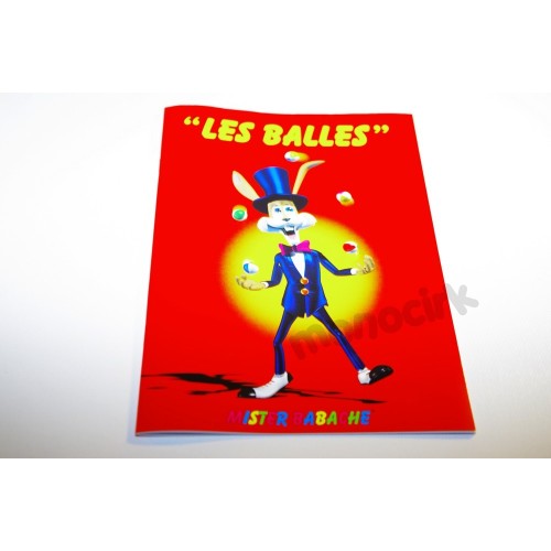 livret pédagogique "les balles" par Mister Babache 23 pages