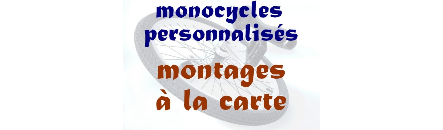 monocycles personnalisés enfants, adultes, MONOCIRK Nantes Bretagne